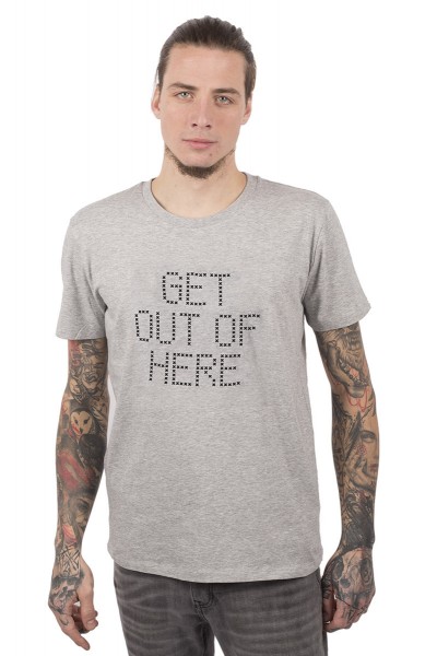 Get Out Of Here T-shirt