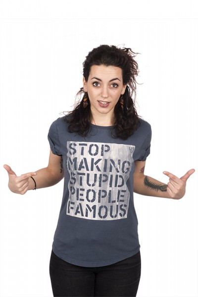 Stop Making Stupid People Famous T-shirt - Roll-up